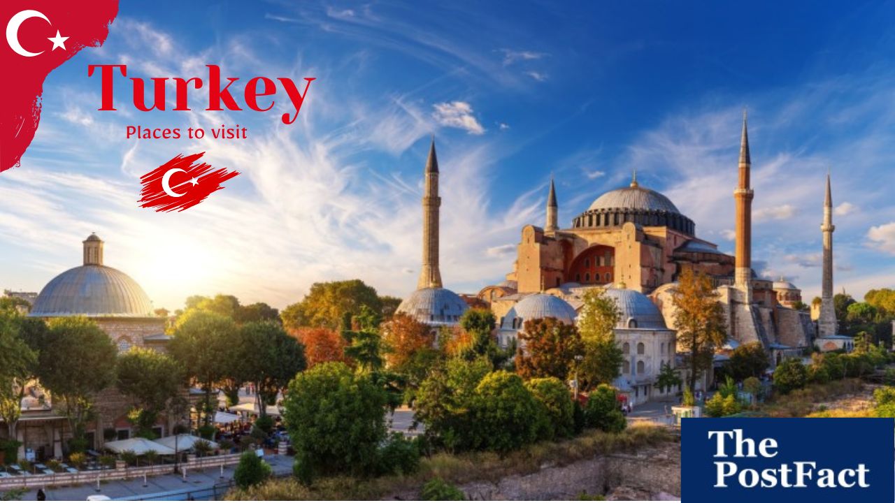 Turkey Travel Guide - Visit to Turkey