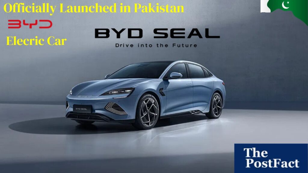 BYD SEAL Electric Car- Officially Launched In Pakistan