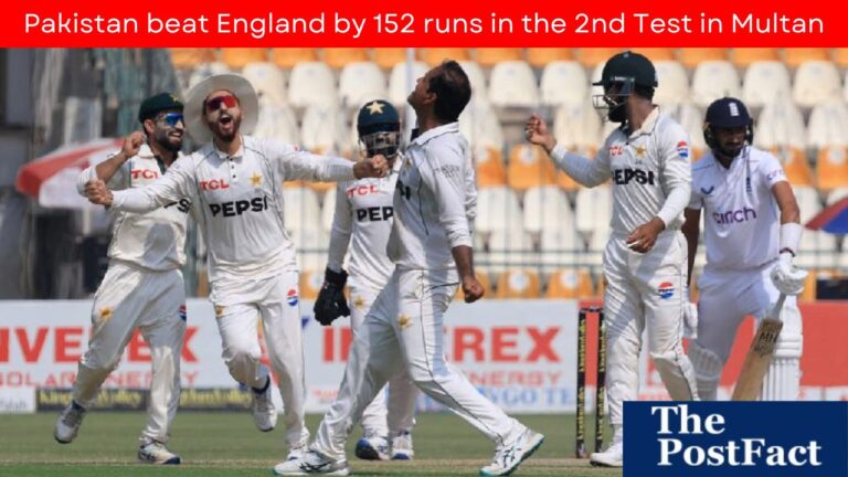 Pakistan Beat England by 152 Runs in the 2nd Test at Multan