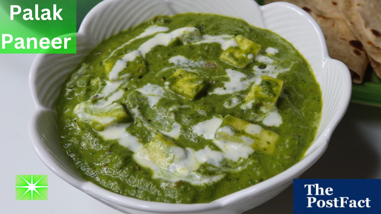 Palak Paneer With Recipe - Healthy Indian Food Dish