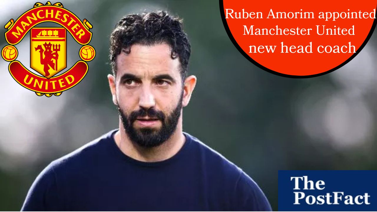 Ruben Amorim Appointed Manchester United New Head Coach