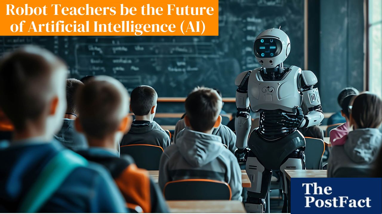 Robot Teachers Be the Future of Artificial Intelligence AI