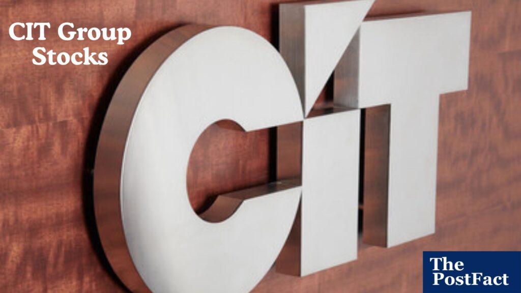 CIT Group Stocks
