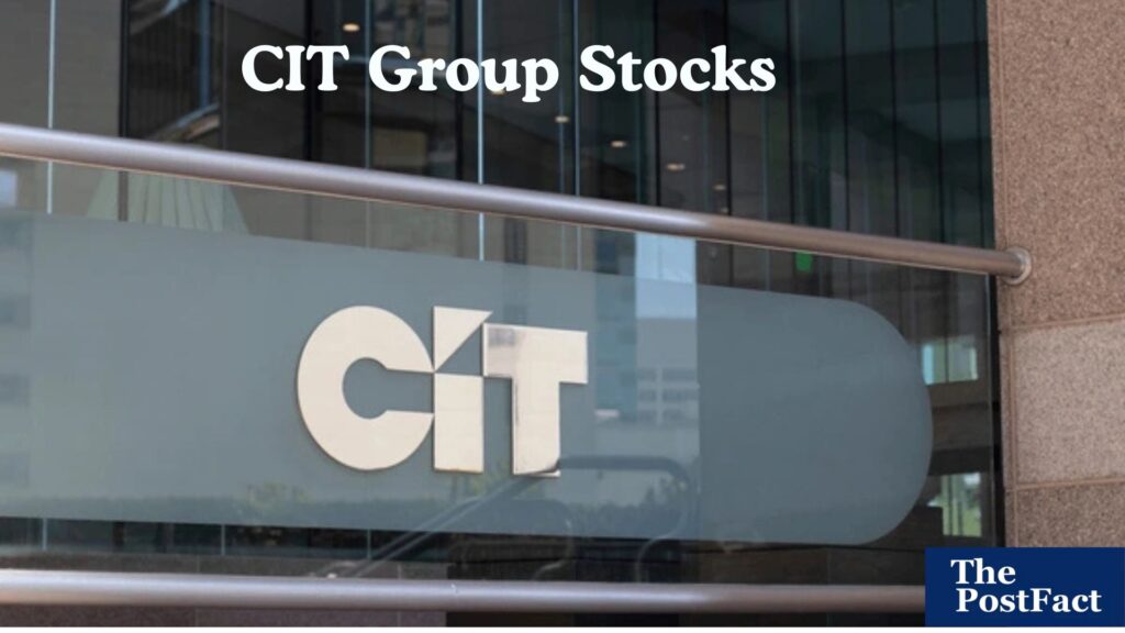 CIT Group Stocks
