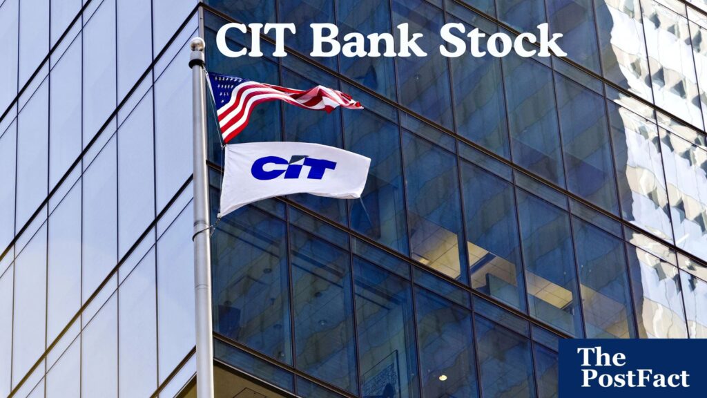 CIT Bank Stock